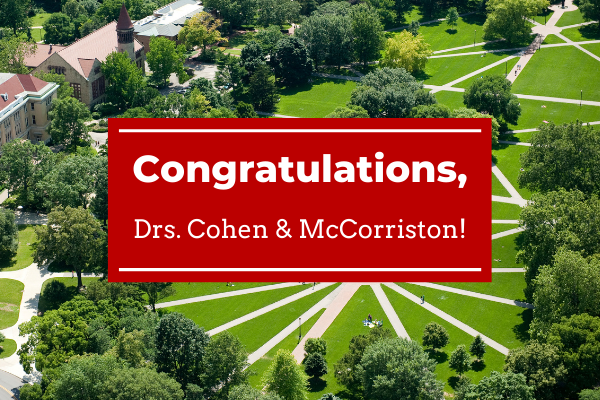 A graphic congratulating Drs. Cohen and McCorriston over a photograph of the Oval.