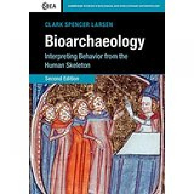 Bioarchaeology (Larsen)