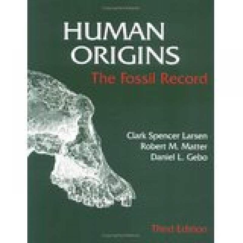 Human Origins (Larsen and Matter)
