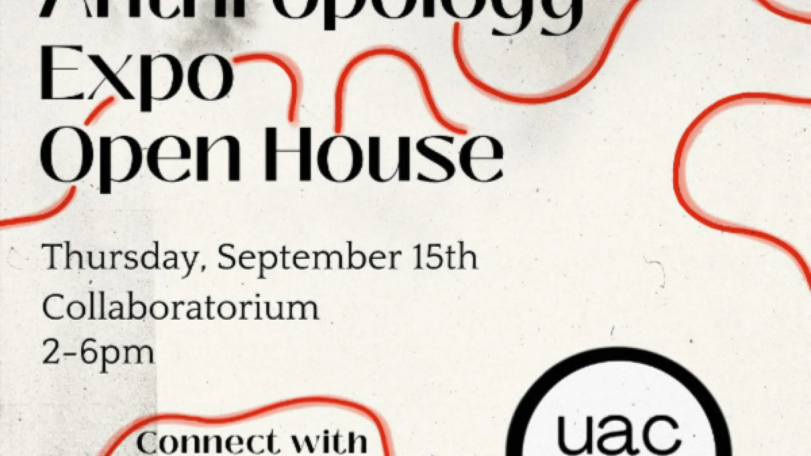 Graphic poster for UAC Open House