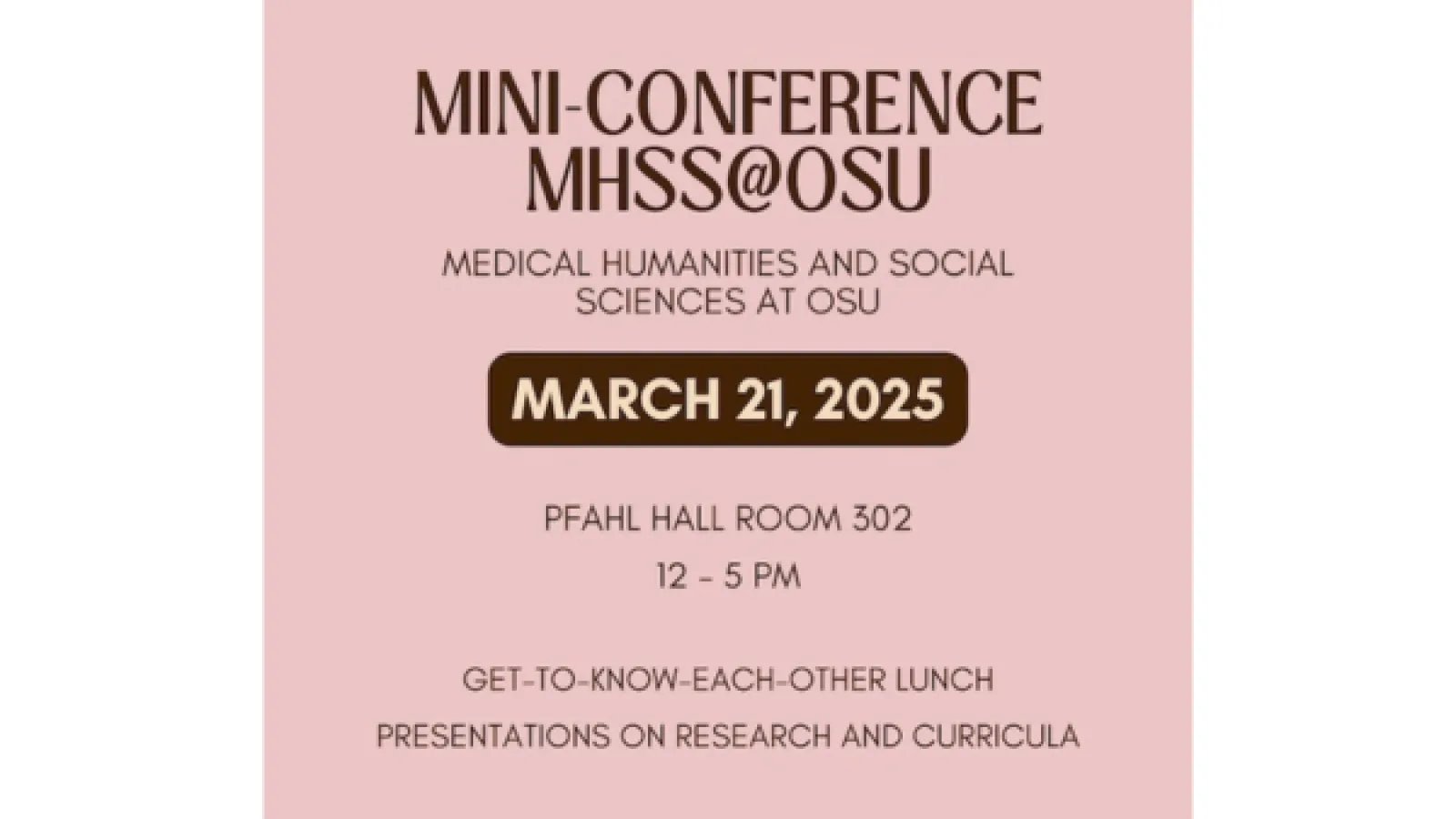 Pink flyer with black letters advertising the OSU medical humanities mini conference