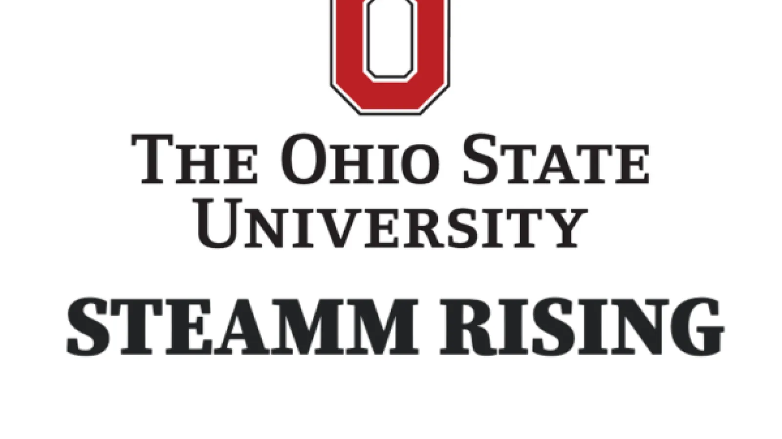 Black bold print letters that say STEAMM Rising on a white background and the Ohio State University Logo