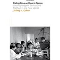 Eating Soup without a Spoon (Cohen)