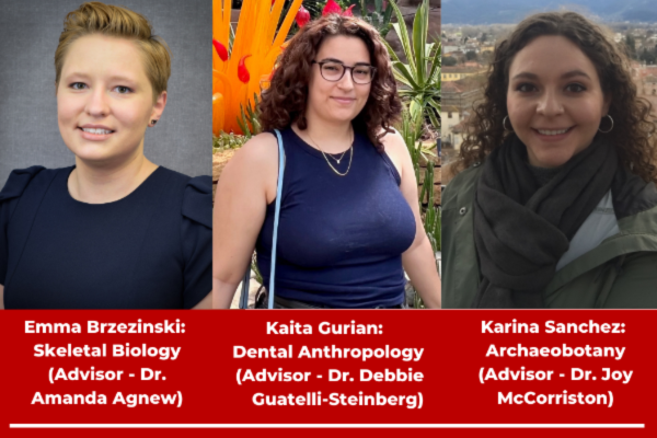 AU22 PhD Candidates: Emma Brzezinski, Kaita Gurian, and Karina Sanchez